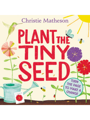 Plant the Tiny Seed Board Book: A Springtime Book for Kids - Boganto