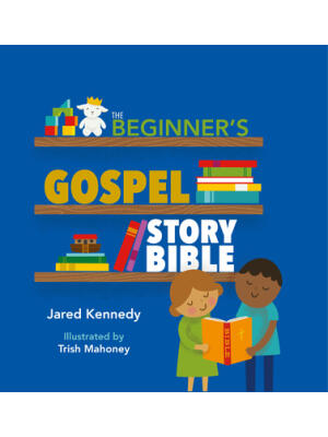The Beginner's Gospel Story Bible - Boganto