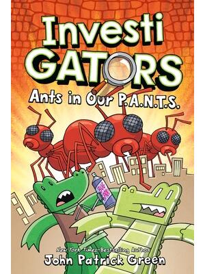 InvestiGators: Ants in Our P.A.N.T.S. - Boganto