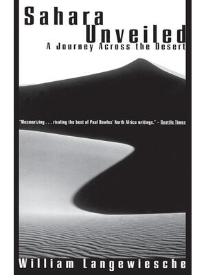 Sahara Unveiled : A Journey Across the Desert - Boganto
