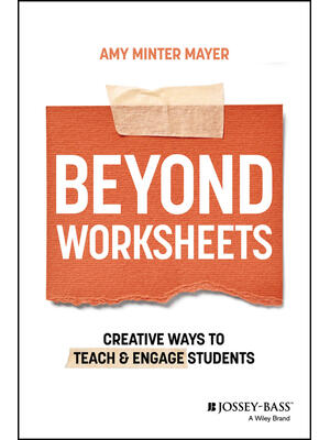 Beyond Worksheets : Creative Ways to Teach and Engage Students - Boganto