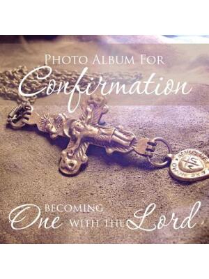 Photo Album for Confirmation : Becoming One with the Lord - Boganto