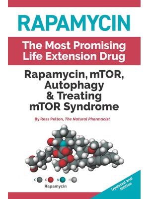 Rapamycin: Mtor, Autophagy & Treating Mtor Syndrome - Boganto