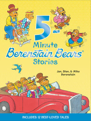Berenstain Bears: 5-Minute Berenstain Bears Stories - Boganto