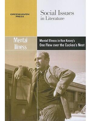 Mental Illness in Ken Kesey's One Flew Over the Cuckoo's Nest - Boganto