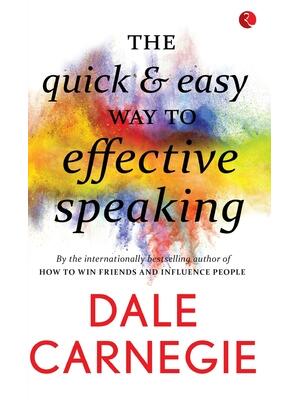 The Quick & Easy Way To Effective Speaking - Boganto