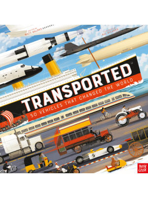 Transported: 50 Vehicles That Changed the World - Boganto