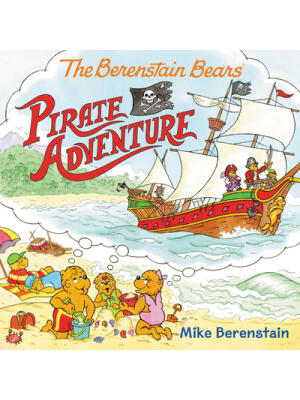 The Berenstain Bears Pirate Adventure - Boganto