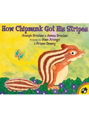 How Chipmunk Got His Stripes - Boganto