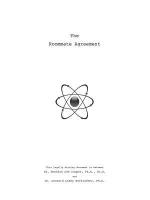 Sheldon's Roommate Agreement : Inspired by The Big Bang Theory - Boganto