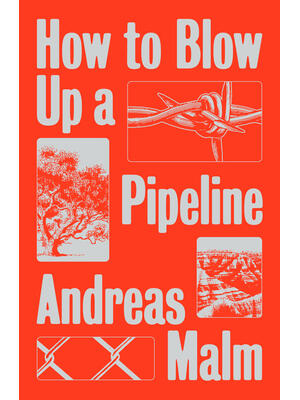 How to Blow Up a Pipeline - Boganto
