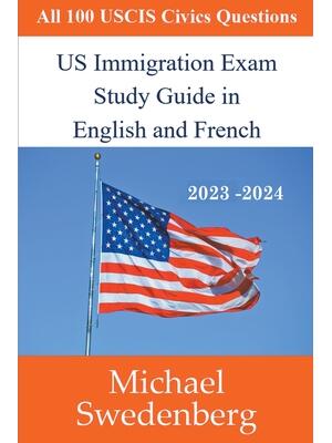 US Immigration Exam Study Guide in English and French - Boganto