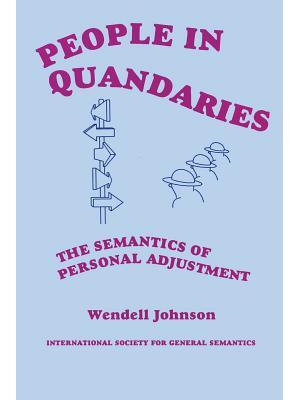 People in Quandaries: The Semantics of Personal Adjustment - Boganto