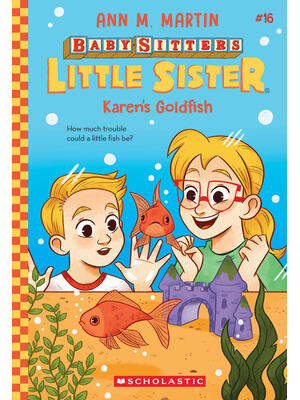 Karen's Goldfish (Baby-Sitters Little Sister #16) - Boganto