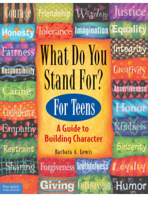 What Do You Stand For?: For Teens: A Guide to Building Character - Boganto