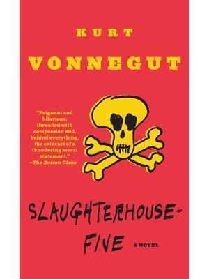 Slaughterhouse-Five: Or the Children's Crusade, a Duty-Dance with Death - Boganto