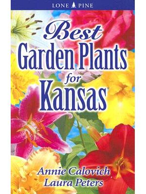 Best Garden Plants for Kansas - Boganto