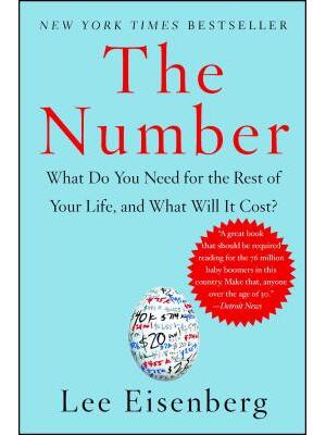 The Number : What Do You Need for the Rest of Your Life, and What Will It Cost? - Boganto