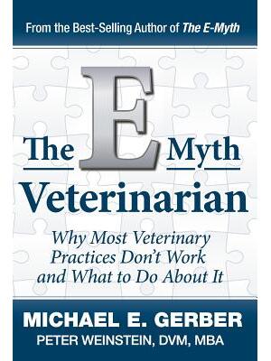 The E-Myth Veterinarian - Boganto