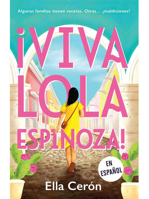 ¡Viva Lola Espinoza! (Spanish Edition) - Boganto