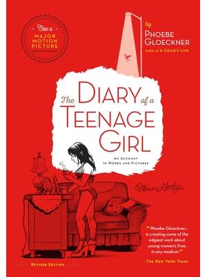 The Diary of a Teenage Girl, Revised Edition : An Account in Words and Pictures - Boganto