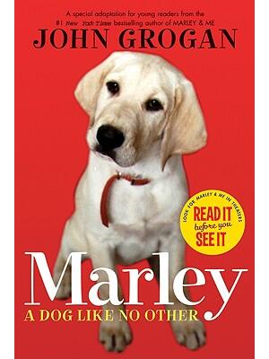 Marley : A Dog Like No Other - Boganto