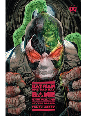 Batman: One Bad Day: Bane - Boganto