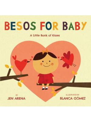 Besos for Baby: A Little Book of Kisses - Boganto