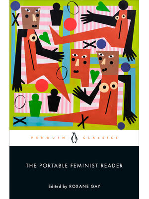 The Portable Feminist Reader - Boganto
