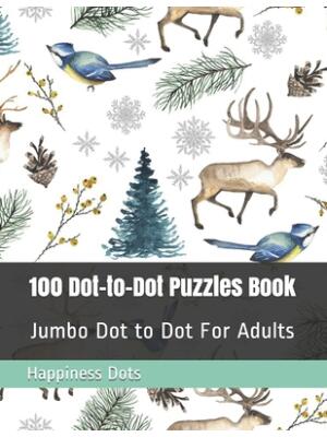 100 Dot-to-Dot Puzzles Book : Jumbo Dot to Dot For Adults - Boganto