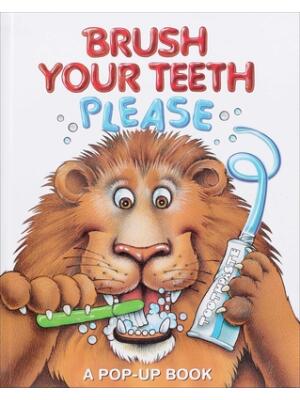 Brush Your Teeth, Please : A Pop-Up Book - Boganto