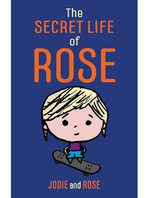 The Secret Life of Rose - Boganto