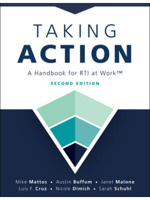 Taking Action; Second Edition : Second Edition: A Handbook for Rti at Work(tm) (a Crucial Guide to Support Student Achievement Through Mtss and the PLC at Work Process) - Boganto