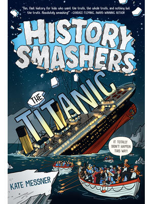 History Smashers: The Titanic - Boganto