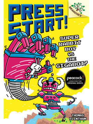 Super Rabbit Boy vs. the Gigabot!: A Branches Book (Press Start! #16) - Boganto
