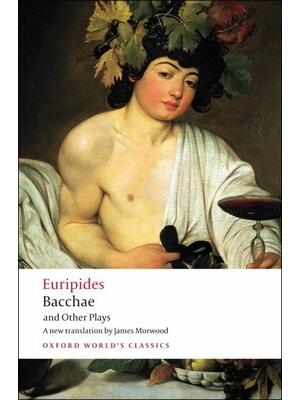 Bacchae and Other Plays: Iphigenia Among the Taurians; Bacchae; Iphigenia at Aulis; Rhesus - Boganto