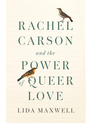 Rachel Carson and the Power of Queer Love - Boganto