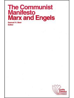 The Communist Manifesto : With Selections from the Eighteenth Brumaire of Louis Bonaparte and Capital by Karl Marx - Boganto