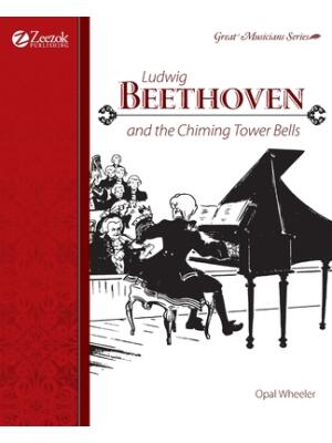 Ludwig Beethoven and the Chiming Tower Bells - Boganto