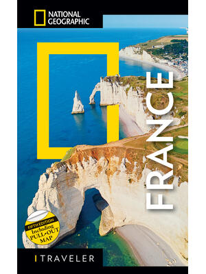 National Geographic Traveler France 5th Edition - Boganto