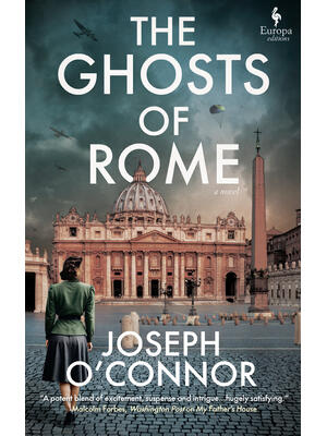 The Ghosts of Rome : Book 2 in the Rome Escape Line Trilogy - Boganto