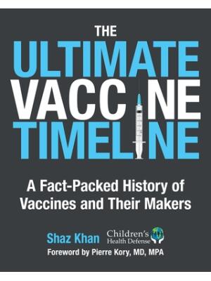 The Ultimate Vaccine Timeline : A Fact-Packed History of Vaccines and Their Makers - Boganto