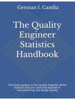 The Quality Engineer Statistics Handbook - Boganto