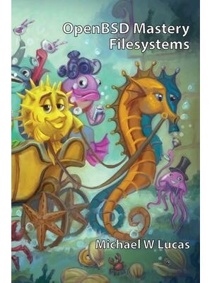 OpenBSD Mastery : Filesystems - Boganto
