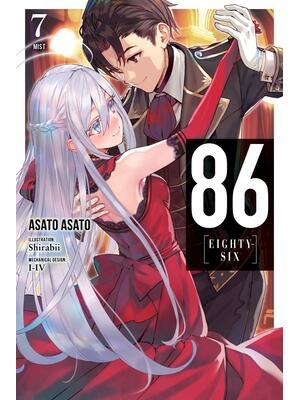 86--Eighty-Six, Vol. 7 (Light Novel) : Mist - Boganto