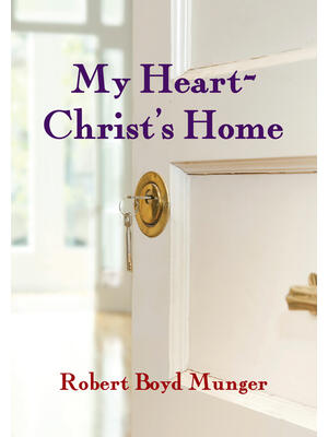 My Heart--Christ's Home - Boganto
