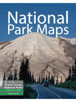 National Park Maps: An Atlas of the U.S. National Parks - Boganto