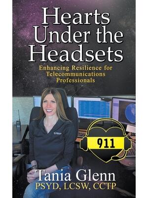 Hearts Under the Headsets : Enhancing Resilience for Telecommunications Professionals