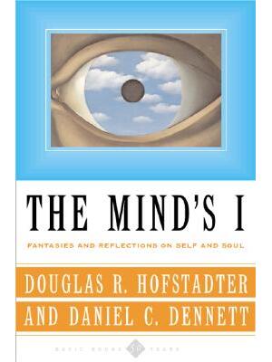 The Mind's I : Fantasies and Reflections on Self & Soul - Boganto