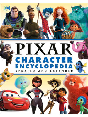 Disney Pixar Character Encyclopedia Updated and Expanded - Boganto